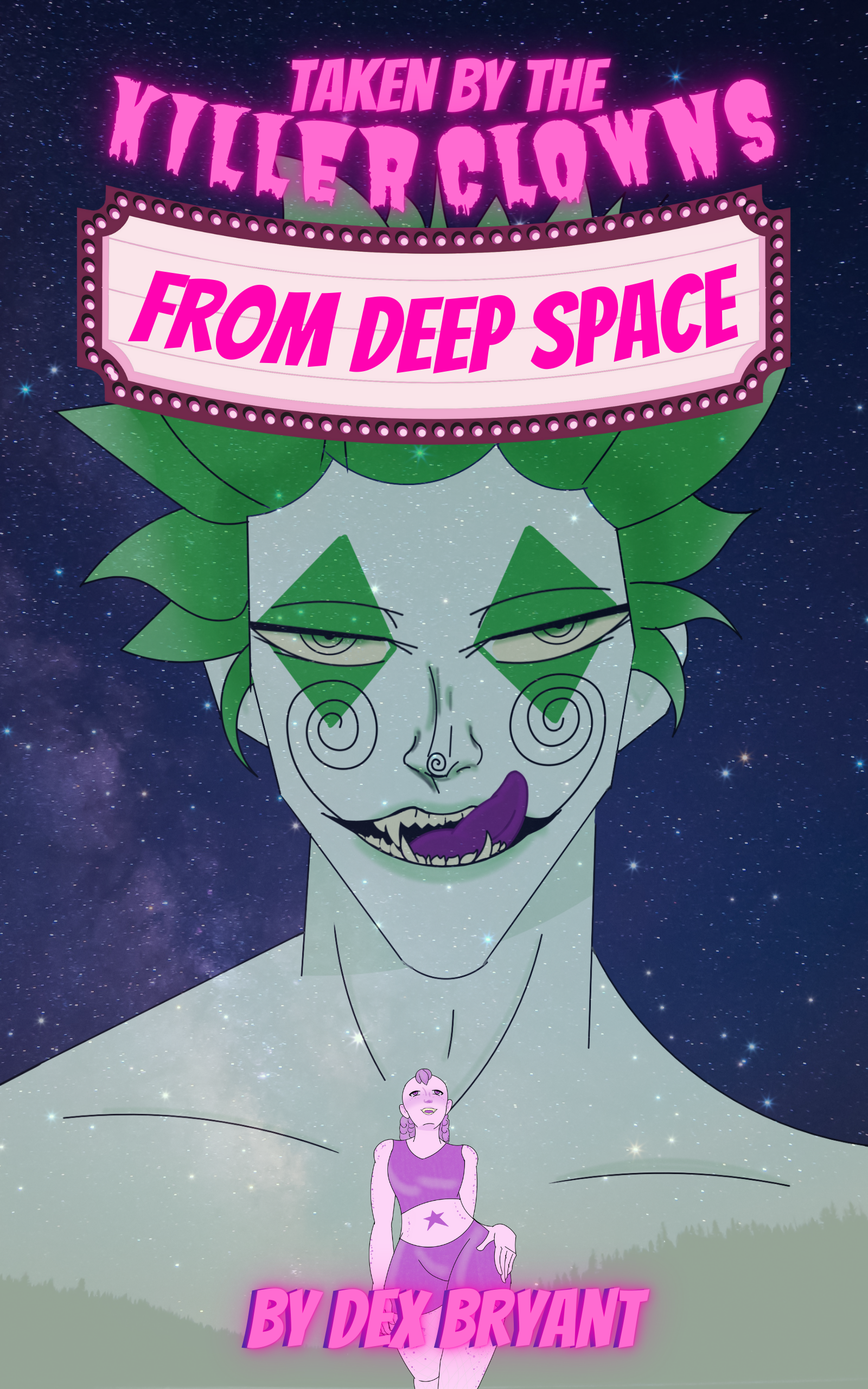 Taken by the Killer Clowns from Deep Space Book Cover